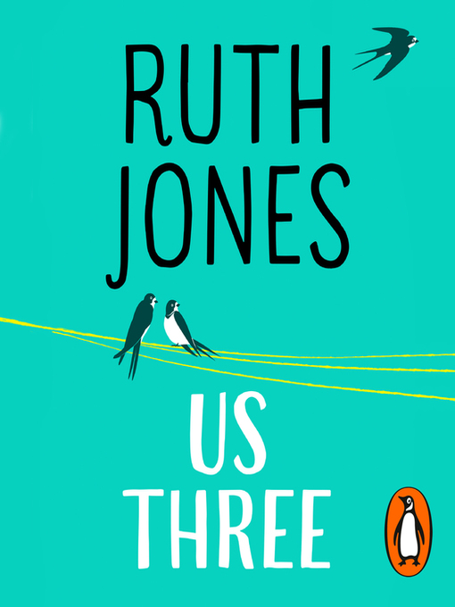 Title details for Us Three by Ruth Jones - Wait list